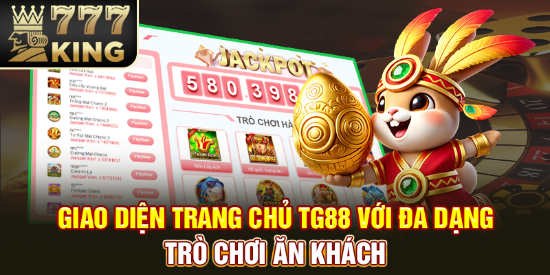 Giao diện trang chủ TG88 với đa dạng trò chơi ăn khách